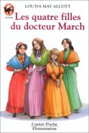 Les quatre filles du Docteur March, tome 1: Les Quatre Filles du docteur March