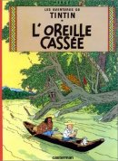 Les Aventures de Tintin, tome 05: L'Oreille cassée