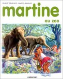 Martine, numéro 13 : Martine au zoo