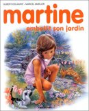 Martine, numéro 20 : Martine embellit son jardin