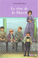 Les quatre filles du Docteur March, tome 3: Le rêve de Jo March