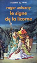 Le signe de la licorne Le signe de la licorne