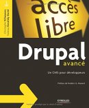 Drupal avancé : Un CMS pour développeurs