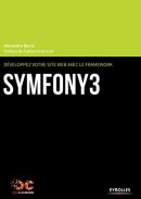 Développez votre site web avec le framework Symfony 3