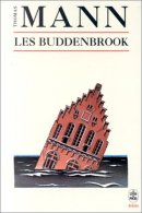 Les Buddenbrook : Le déclin d'une famille Les Buddenbrook : Le déclin d'une famille