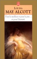 Pour le meilleur, pour le pire et pour l'éternité Pour le meilleur, pour le pire et pour l'éternité