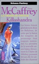 Killashandra, la transe du crystal Killashandra, la transe du crystal