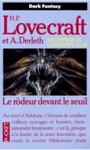 Le rôdeur devant le seuil Le rôdeur devant le seuil