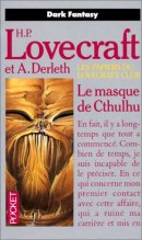Le masque de Cthulhu Le masque de Cthulhu