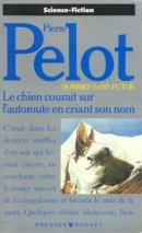 Chien.courait s/autoroute Chien.courait s/autoroute