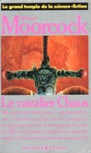 Le cavalier chaos Le cavalier chaos