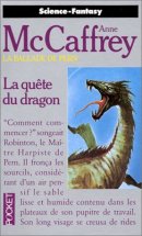 La Ballade de Pern, tome 02: La quête du dragon