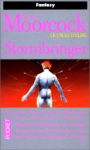 Le cycle d'Elric, tome 08: Stormbringer