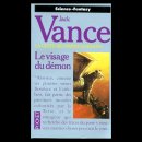 La Geste des Princes-démons, tome 4 : Le Visage du démon