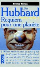Mission terre Tome 10 : Requiem pour une planete Mission terre Tome 10 : Requiem pour une planete