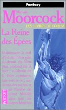 Les Livres de Corum, tome 2 : La Reine des Epées