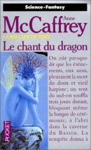 La Ballade de Pern, tome 03: Le Chant du Dragon