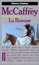 Le vol de Pégase. 3, La Rowane Le vol de Pégase. 3, La Rowane