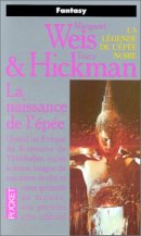 La légende de l'épée noire, tome 1: Naissance de l'épée