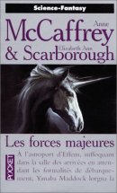 Les forces majeures Les forces majeures