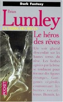 Héros des rêves Héros des rêves