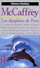 La Ballade de pern, tome 12 : Les Dauphins de Pern