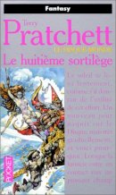 Les Annales du Disque-Monde, Tome 2 : Le Huitième sortilège Les Annales du Disque-Monde, Tome 2 : Le Huitième sortilège