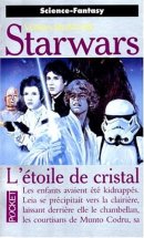 L'étoile de cristal L'étoile de cristal