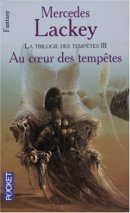 Les Hérauts de Valdemar, tome 18: Au coeur des tempêtes Les Hérauts de Valdemar, tome 18: Au coeur des tempêtes