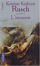Les Fey, Tome 1 : L'invasion Les Fey, Tome 1 : L'invasion
