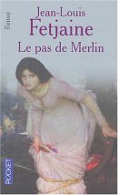 Le Pas de Merlin Le Pas de Merlin
