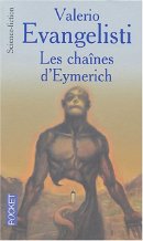 Les chaînes d'Eymerich Les chaînes d'Eymerich