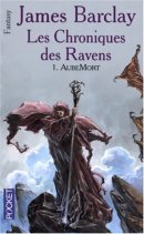 Les chroniques des Ravens, Tome 1 : AubeMort