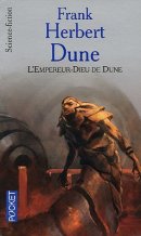 Cycle de Dune, Tome 5 : L'Empereur-Dieu de Dune Cycle de Dune, Tome 5 : L'Empereur-Dieu de Dune