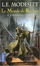 Le Monde de Recluce, Tome 2 : L'empereur d'Hamor