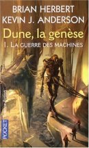 Dune, la genèse, Tome 1 : La guerre des machines