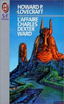 L'affaire Charles Dexter Ward L'affaire Charles Dexter Ward