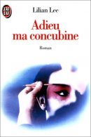 Adieu ma concubine