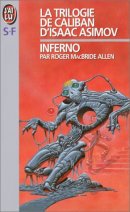 La trilogie de Caliban d'Isaac Asimov, tome 2 : Inferno