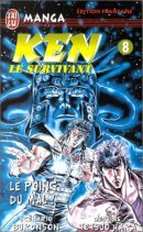 Ken le survivant, tome 8 : Le Poing du mal !