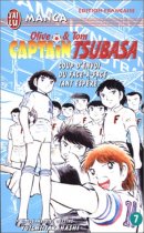 Captain Tsubasa, tome 7 : Coup d'envoi du face à face tant espéré !