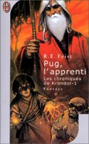 Les Chroniques de Krondor  Tome 1 : Pug , l'apprenti