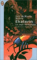 Ekaterin : La Saga Vorkosigan