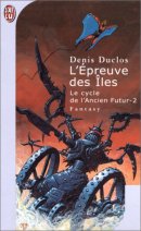 Le Cycle de l'ancien futur 2 : L'Epreuve des îles