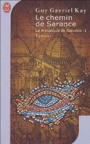 La mosaïque de Sarance, Tome 1 : Le chemin de Sarance La mosaïque de Sarance, Tome 1 : Le chemin de Sarance