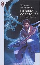 La saga des étoiles. Les rois des étoiles, Le retour aux étoiles La saga des étoiles. Les rois des étoiles, Le retour aux étoiles