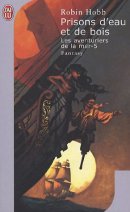 Les Aventuriers de la mer, Tome 5 : Prisons d'eau et de bois Les Aventuriers de la mer, Tome 5 : Prisons d'eau et de bois