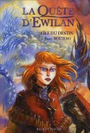 La quête d'Ewilan, Tome 3 : L'île du destin