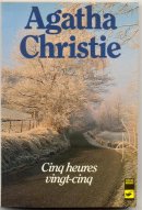 Cinq Heures Vingt-Cinq (French text version)