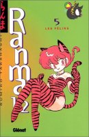 Ranma ½  05 - Les félins